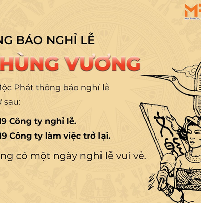 Thông báo lịch nghĩ lễ Giỗ Tổ Hùng Vương 2019
