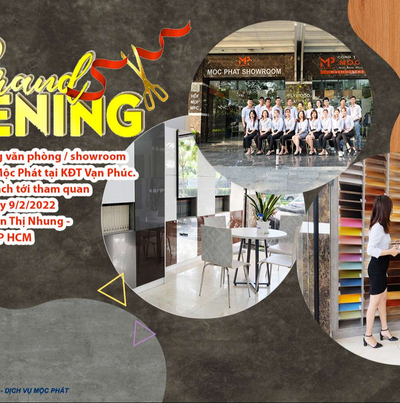 MỘC PHÁT KHAI TRƯƠNG VĂN PHÒNG / SHOWROOM MỚI TẠI TP. HỒ CHÍ MINH