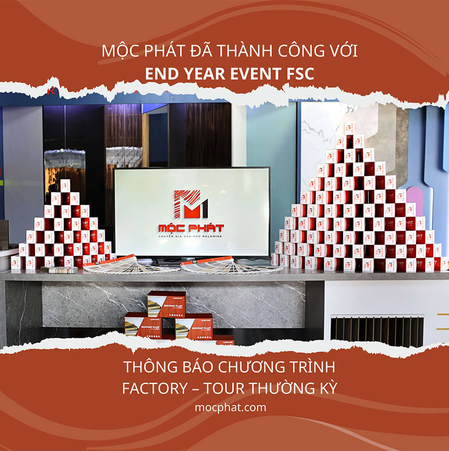 Mộc Phát Đã Thành Công Với End Year Event FSC Và Thông Báo Chương Trình Factory – Tour Thường Kỳ