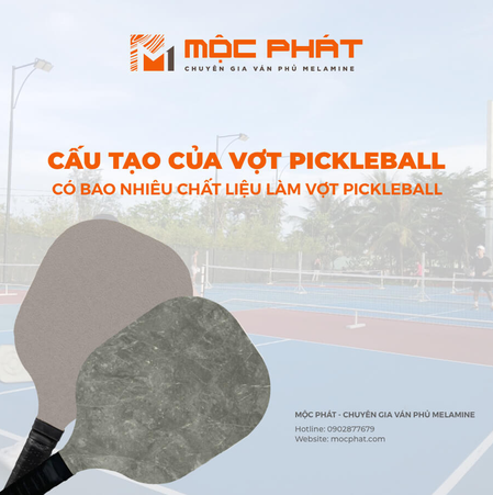 Cấu tạo của vợt Pickleball? Có Bao Nhiêu Chất Liệu Để Làm Vợt Pickleball