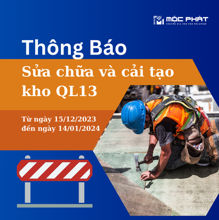 THÔNG BÁO: SỬA CHỮA VÀ CẢI TẠO NHÀ KHO QL13
