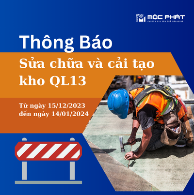 THÔNG BÁO: SỬA CHỮA VÀ CẢI TẠO NHÀ KHO QL13