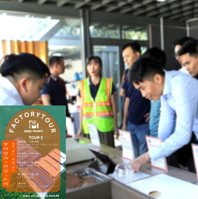 Mộc Phát Mời Bạn Tham Gia Factory Tour Thường Kỳ Và Cùng Trải Nghiệm Chương Trình TestLAB Ván Gỗ Công Nghiệp